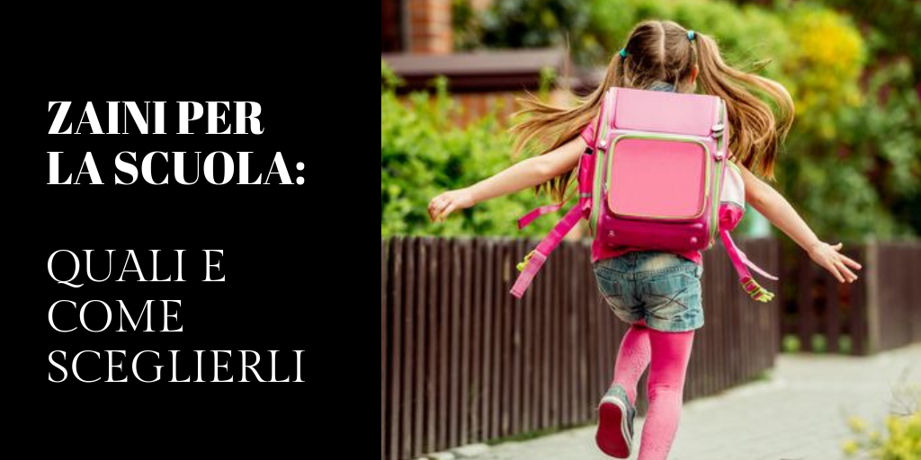 zaini per la scuola